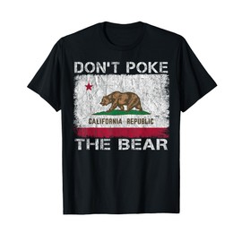 Don’t Poke The Bear California Republic Design Flag T-Shirt