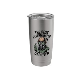 Funny Exterminator Dad Pest Control Father's Day Pest Dad Stainless Steel Insulated Tumbler