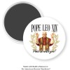 POPE LEO XIV Peace Be with You! 3 inch Magnet