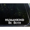 Diamond Graphics Humankind Be Both (9" x 2-1/4") Die Cut