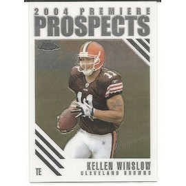 Kellen Winslow Jr. 2004 Topps Chrome Premiere Prospects Cleveland Browns Insert Card #PP9