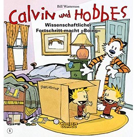Calvin Und Hobbes: Wissenschaftlicher Fortschritt Macht Boing (German Edition)