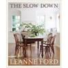 The Slow Down: For the Love of Home