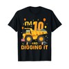 I'm 10 Year Old Digging It 10th Birthday Construction Truck