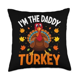 Matching Family Thanksgiving Turkey Costume I'm The Daddy Turkey Funny Family Thanksgiving Dad Throw Pillow, 18x18, Multicolor