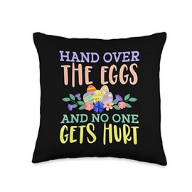 Rabbit and Bunny Lover for Resurrection Sunday Hand Over The Eggs and No One Gets Hurt Easter Sunday Throw Pillow, 16x16, Multicolor