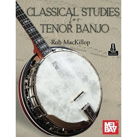 Classical Studies for Tenor Banjo