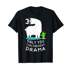Only You Can Prevent Drama Cute Llama Sunglasses Lovers Gift T-Shirt