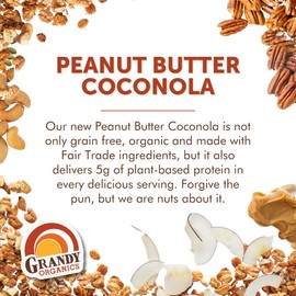 Grandy Organics Peanut Butter Coconola Granola, Certified Organic, Gluten Free, Grain Free, Peanut Butter Granola, 9oz Each, Pack of 3