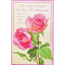 For a Special Couple On Your 10th Anniversary Greeting Card - 10 Ten Years of Marriage - "Fills your hearts with the happiness you both deserve so much"
