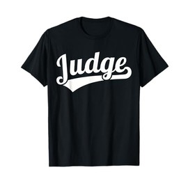 Judge T-Shirt