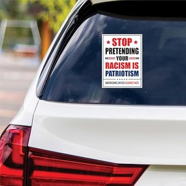 Stop Pretending Your Racism is Patriotism Vinyl Sticker, Resist Hate Decal, Anti-Trump, No Kings Liberty Sticker, Resist Fascism Car Bumper Sticker, 6" x 4.5"