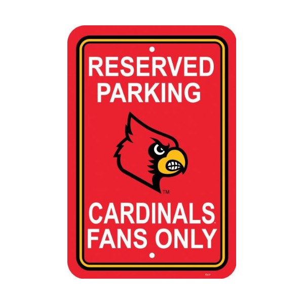 Fremont Die NCAA Louisville Cardinals Team Sign, 12" x 18", Reserved Parking Sign
