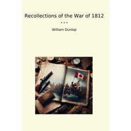 Recollections of the War of 1812