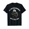 Duck I'll Die With Memories Not A Full Mag T-Shirt