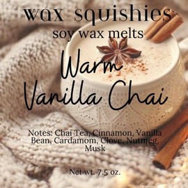 Wax Squishies - 7.5 oz Variety of Scents! Squeeze Wax, Squeezable Wax Melts home fragrance amazing scents:_Warm Vanilla Chai