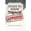 Study to Show Thyself Approved: Bible Study, Sermon Note-Taking Organizer