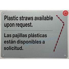 Plastic Straws Available Upon Request - NYC resturant sign (ALUMINIUM, REFLECTIVE. 7X10 INCH,HEAVY DUTY, RUST FREE, WHITE)