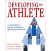 Developing the Athlete: An Applied Sport Science Roadmap for Optimizing