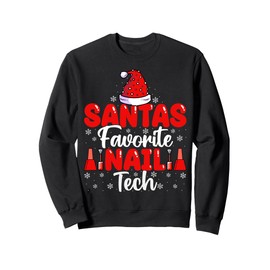 Santas Favorite Nail Tech Funny Nail Artist Christmas Sweatshirt