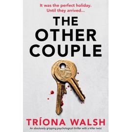The Other Couple: An absolutely gripping psychological thriller with a killer twist