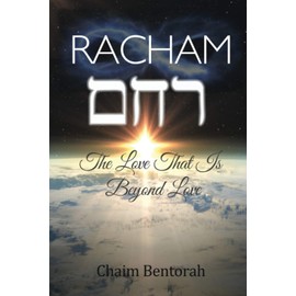 Racham: The Love That Is Beyond Love