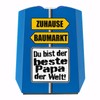 "Der Beste Papa der Welt" Parking Disc with Saying "Zuhause