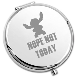 PLITI Ohana Cartoon Inspired Compact Mirror Ohana Lover Gift Hawaiian Trip Gift Nope Not Today Pocket Mirror (Nope Today CM)