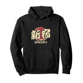 Shinjuku Tokyo Japan Japanese Kanji Character Anime Manga Pullover Hoodie