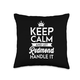 Funny Crown Redmond Name Gift Keep Calm and Let Handle It Name Redmond Throw Pillow, 16x16, Multicolor
