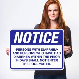 Sigo Signs, Persons with Diarrhea and Persons Who Have Had Diarrhea Sign, Pool Sign, 18x24 Inches, 55 mil Thick HDPS (high Density polystyrene), Made in USA