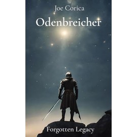 Odenbreicher: Forgotten Legacy
