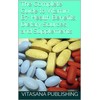  The Complete Guide to Vitamin B7: Health Benefits, Dietary Sources, and Supplements (The Supplement Collection)