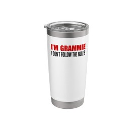 I'm Grammie I Don't Follow The Rules Grandmother Stainless Steel Insulated Tumbler
