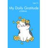 My Gratitude Journal: For Ages 9+