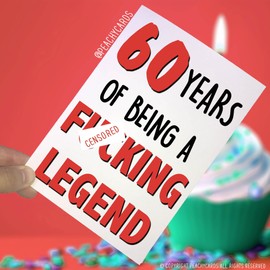 Funny Adult 60th Birthday Card 60 Years of Being A F*cking Legend 60th Birthday Card Best Friend Brother Sibling Novelty Swearing Card PC250