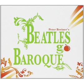 BEATLES GO BAROQUE
