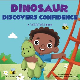 Dinosaur Discovers Confidence - A Warmies® Book