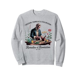 4th Of July Colonial Apothecary Herbal Remedies Patriotic Sweatshirt