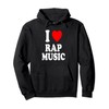 I Heart (Love) Rap Music Hip Hop Rhythm Pullover Hoodie