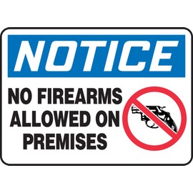 Accuform "Notice No Firearms Allowed On Premises" Safety Sign, Adhesive Dura-Vinyl, 7 x 10 Inches (MACC822XV)