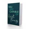 Quote Inspiration You Capable Great Things Greetings Card Cp3249
