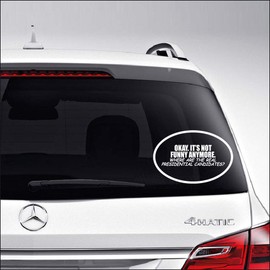 Not Funny Anymore Where Real Presidential Candidates Funny for Car Truck Motorcycle Windows Bumper Laptop Home Wall Decor Vinyl Sticker Decal Size- [15 inch/38 cm] Wide/Color- Gloss White