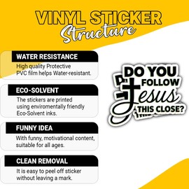 (3 Pcs) Do You Follow Jesus This Close Sticker – Funny Religious Quote Vinyl Decal Waterproof for Laptop, Water Bottle, Tumbler, Car – Gift for Religious Humor Fans – 3 Inch