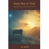 Jesus, Son of God: A collection of drama sketches for