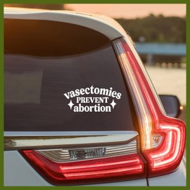 MYMKO Vasectomies Prevent Abortion Decal, Reproductive Rights Car Window Decals, 6 Inches UV DTF Tranfer Car Stickers, Feminist Weatherproof Car Truck Window Bumper Sticker, Car Decals for Women Mom