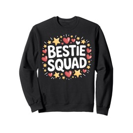 Bestie Squad Cute Matching Women and Girls Friends Group Sweatshirt