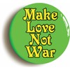 MAKE LOVE NOT WAR RETRO SIXTIES HIPPIE BADGE BUTTON PIN