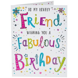 Modern Fabulous Friend Birthday Card - 8 x 6 inches - Regal Publishing