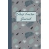 Sleep Tracker Journal: Track Your Sleep Patterns - Sleeping Habits